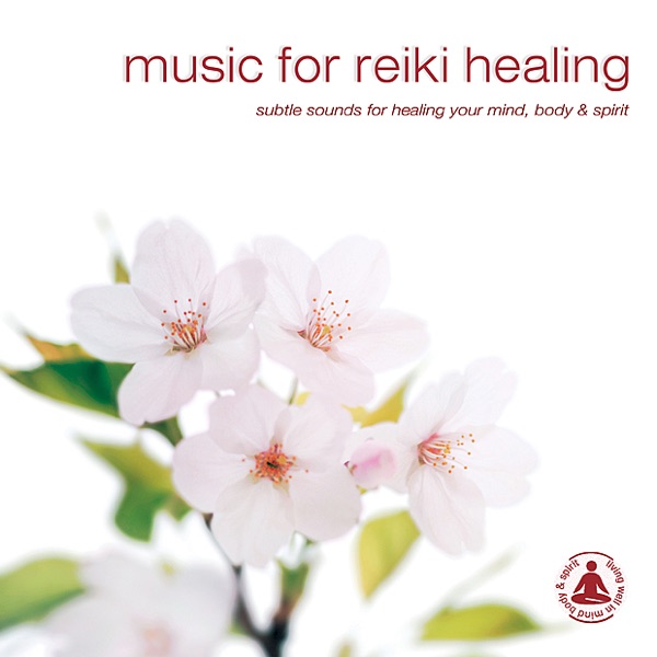 Music for Reiki Healing