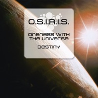 Oneness With the Universe / Destiny - Single - Osiris