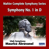 Mahler: Symphony No. 1 in D - Maurice Abravanel & Utah Symphony