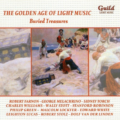 The Golden Age of Light Music: Buried Treasure
