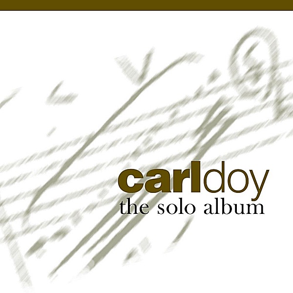 Carl Doy (The Solo Album)
