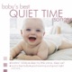 Baby s Best Quiet Time Songs