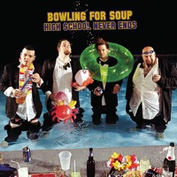 High School Never Ends - Single - Bowling for Soup