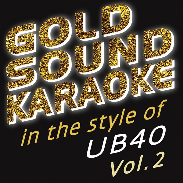 In the Style of UB40 - Vol. 2 (Karaoke Versions)