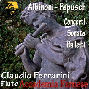 Johann Christoph Pepusch & Tommaso Albinoni: Concerti, sonate e balletti