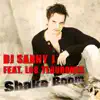 DJ Sanny J - Shake Boom (feat. Los Tiburones) [Andy Grape Remix]
