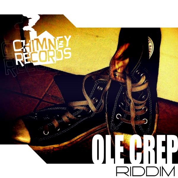 Ole Crep Riddim