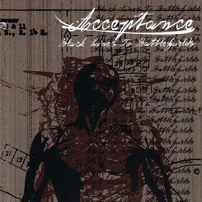 Hör dir „Black Lines to Battlefields“ von Acceptance an