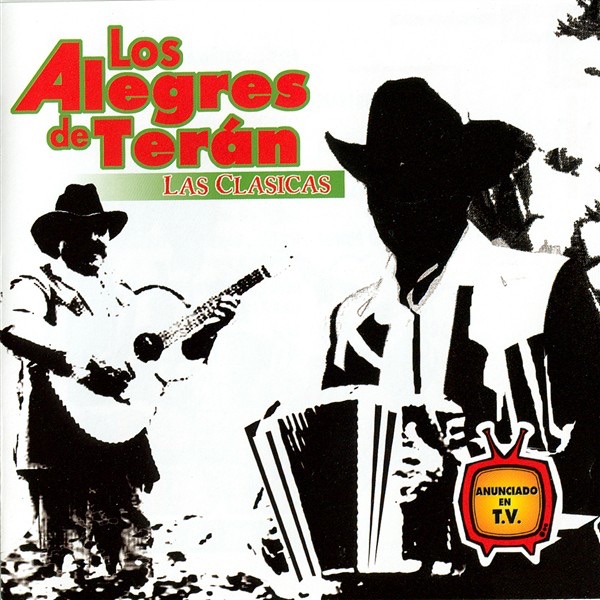 Las Clasicas: Los Alegres de Teran