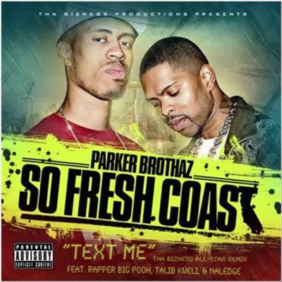 Text Me (Tha Bizness Allstar Remix) - EP