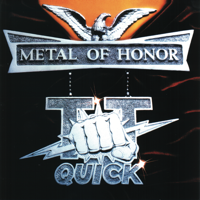 T.T. Quick - Metal of Honor artwork