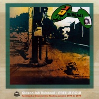 Gideon Jah Rubbaal - Free Us Now