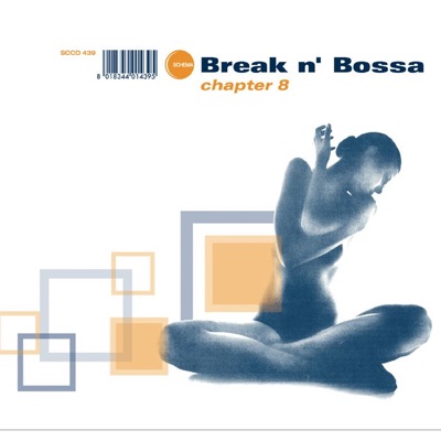 Break N' Bossa - Chapter 8