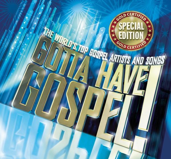 Gotta Have Gospel (Special Edition)