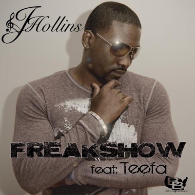 Freak Show (feat. Teefa) - Single