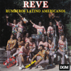 Revé - Rumberos Latino Americanos - Elio Revé Y Su Orquesta