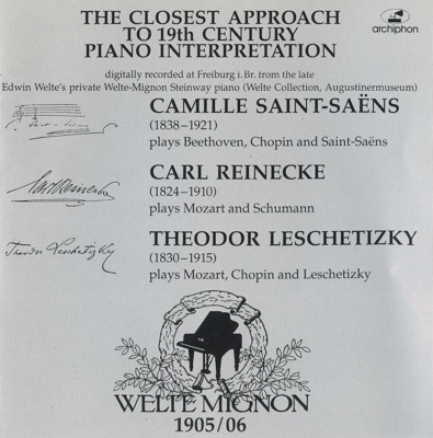 19th Century Pianists On Welte Mignon