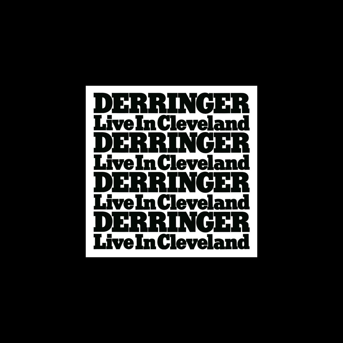 Live In Cleveland - Album by Rick Derringer - Apple Music