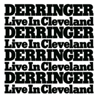 Live In Cleveland - Rick Derringer