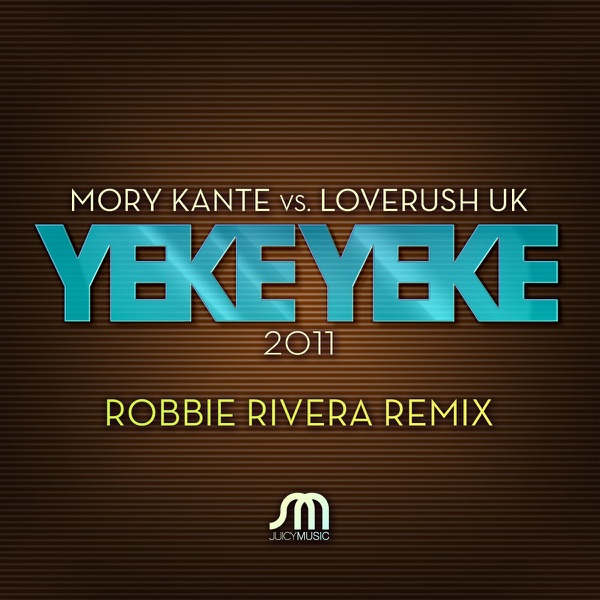 Yeke Yeke 2011 - Single - Mory Kanté