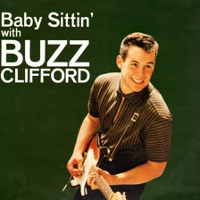 Baby Sittin' Boogie by Buzz Clifford — cover art