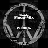 w-inds. Single Mega-Mix artwork