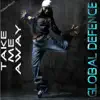 Global Defence - Take Me Away (Robert G. Radio Edit)