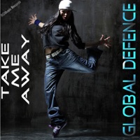 Global Defence - Take Me Away (Robert G. Radio Edit)