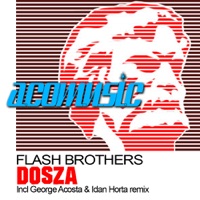 Dosza (Remixes)  - EP - Flash Brothers