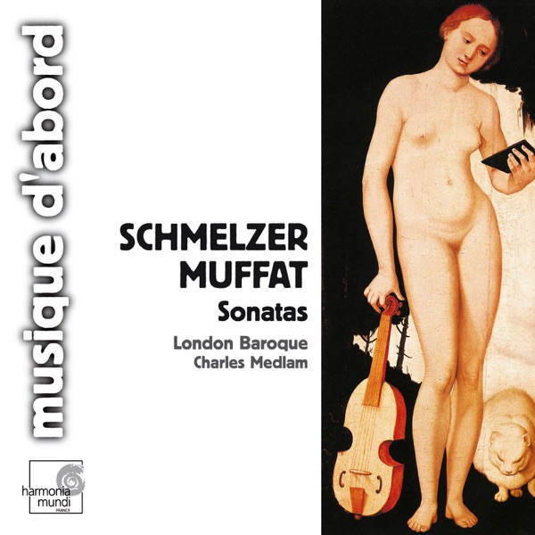 Schmelzer & Muffat: Sonatas