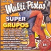 Super Grupos, 2001