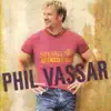 Phil Vassar - Here to Forget