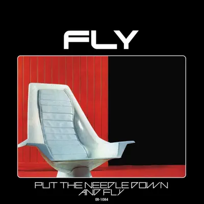 Listen to Put the Needle Down and Fly by Fly