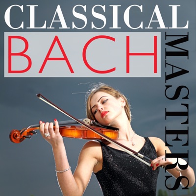 Bach: Classical Masters