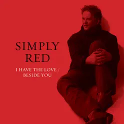 I Have the Love - Single - Simply Red