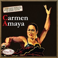 Canciones Con Historia: Carmen Amaya - Carmen Amaya