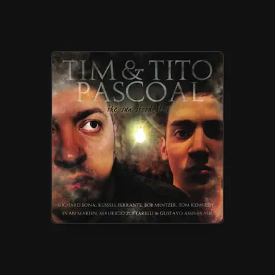 Listen to Tim & Tito Pascoal, watch music videos, read bio, see tour dates & more!