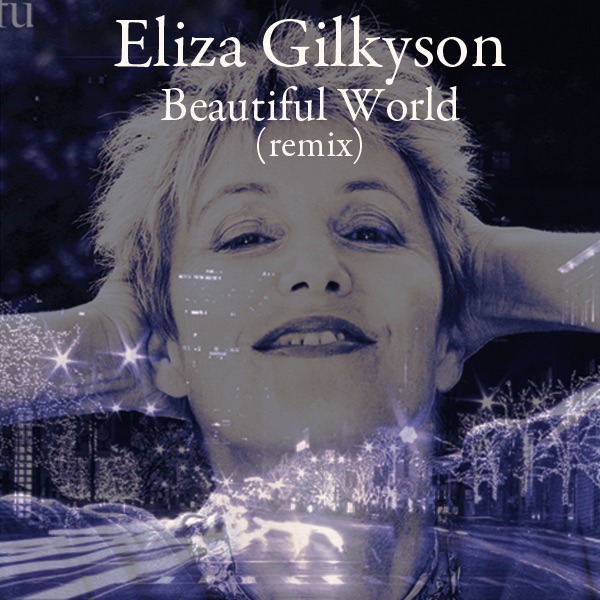 Beautiful World (Remix) - Single
