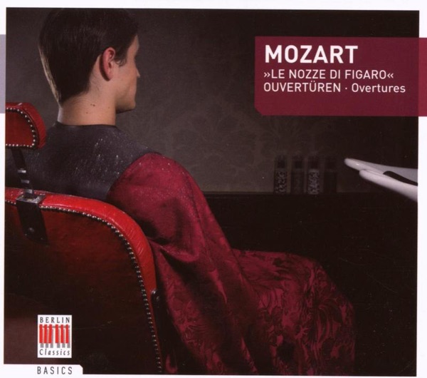 Mozart: "Le Nozze Di Figaro" - Ouvertüren