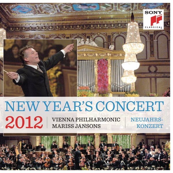 Обложка альбома «New Year's Concert / Neujahrskonzert 2012» — Mariss Jansons & Vienna Philharmonic