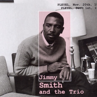 Jimmy Smith & The Trio
