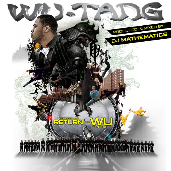 Return of the Wu and Friends (DJ Mathematics Presents)