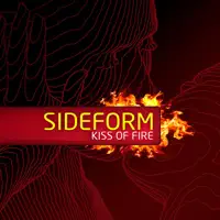Kiss of Fire — Sideform