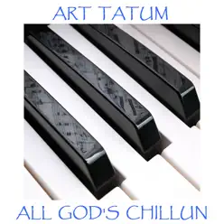 All God's Chillun - Art Tatum