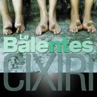 Cixiri - Radio Edit — Le Balentes
