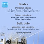 Bowles: Music for a Farce; Scenes d'Anabase - Dello Joio: Variations and Capriccio (1952)