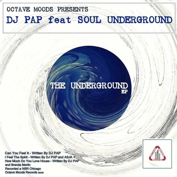 Обложка альбома «The Underground (feat. Soul Underground) - EP» — DJ Pap