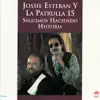 Jossie Esteban y La Patrulla 15 - Por un Mani
