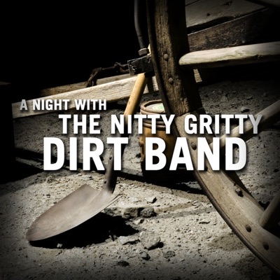A Night With (Live) - Nitty Gritty Dirt Band
