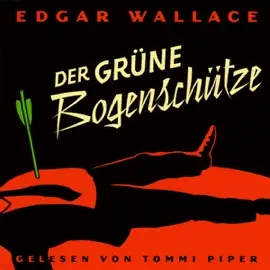 Der grüne Bogenschütze